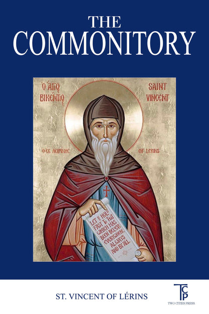 THE COMMONITORY BY VINCENT OF LERINS